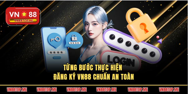 cac-buoc-dang-ky-vn88