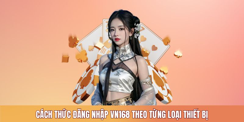 dang-nhap-vn168-cong-thuc