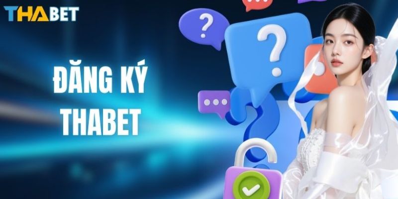 Đăng ký hội viên thabet
